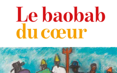 Sortie du livre « le baobab du coeur » de Patrick Gérault