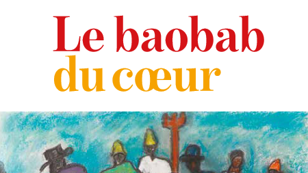 Sortie du livre « le baobab du coeur » de Patrick Gérault